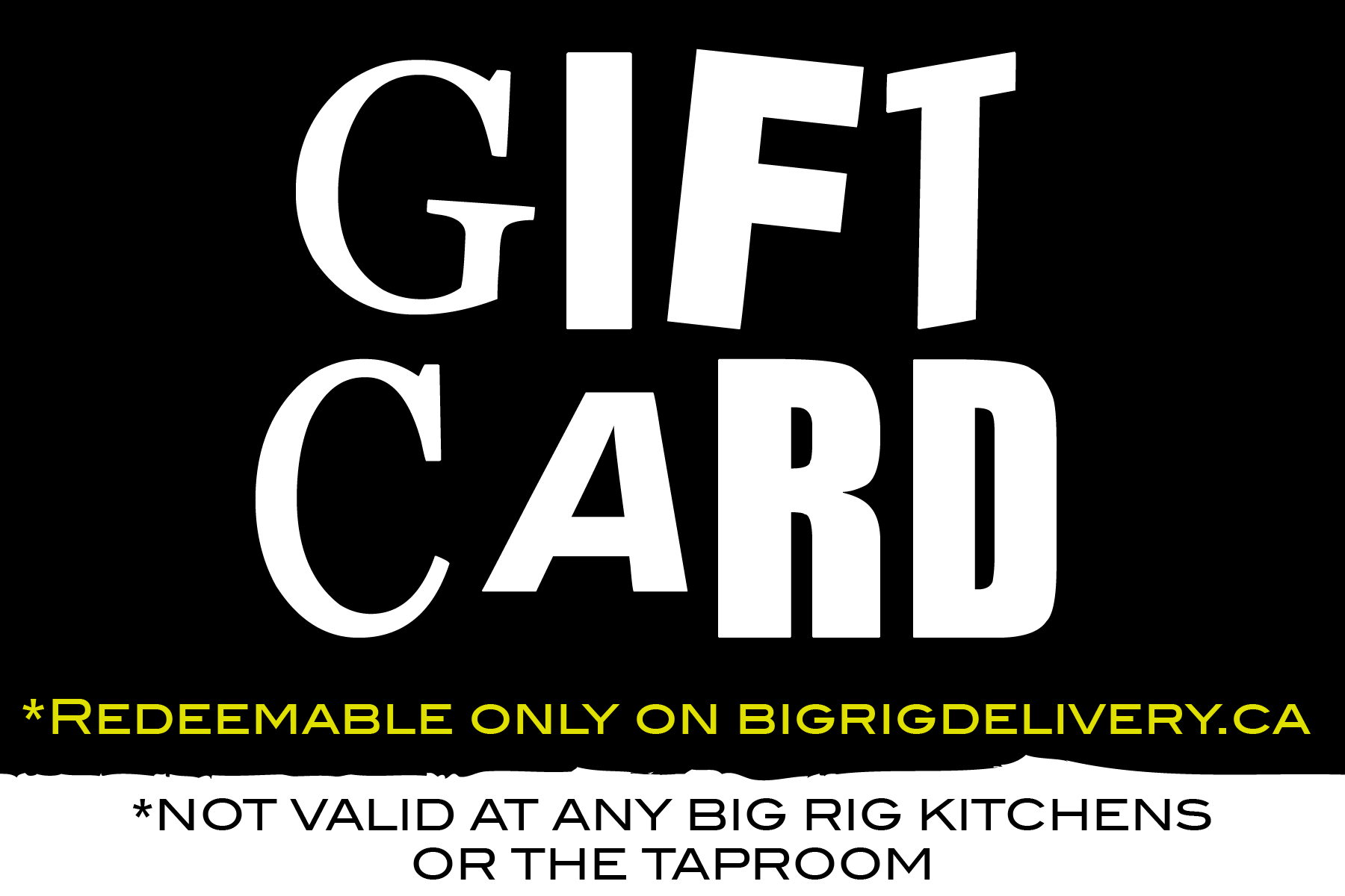 Big Rig Brewery Gift Card